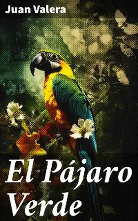 Valera |  El Pájaro Verde | eBook | Sack Fachmedien