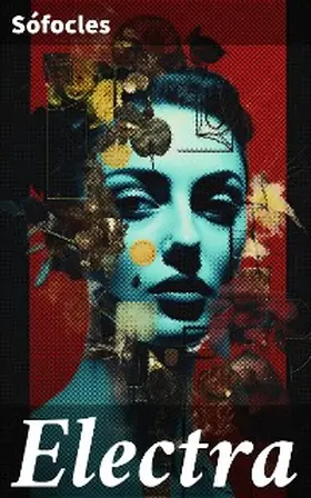 Sófocles |  Electra | eBook | Sack Fachmedien