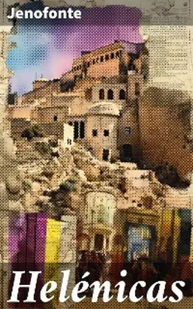 Jenofonte |  Helénicas | eBook | Sack Fachmedien