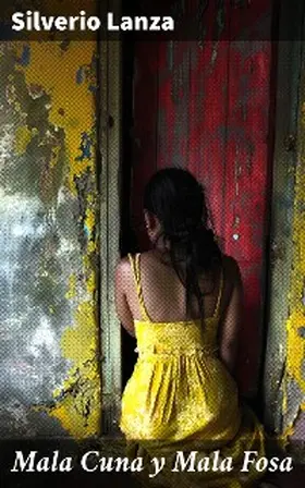 Lanza |  Mala Cuna y Mala Fosa | eBook | Sack Fachmedien
