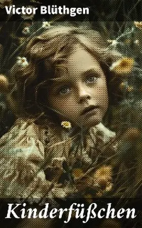 Blüthgen |  Kinderfüßchen | eBook | Sack Fachmedien