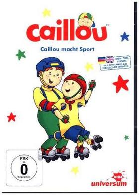 Bouchard / Dias |  Caillou macht Sport | Sonstiges |  Sack Fachmedien