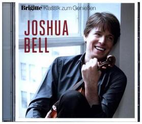  Brigitte Klassik zum Genieáen: Joshua Bell | Sonstiges |  Sack Fachmedien