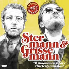 Stermann / Grissemann |  Willkommen in der Ohrfeigenanstalt | Sonstiges |  Sack Fachmedien