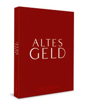  Altes Geld | Sonstiges |  Sack Fachmedien