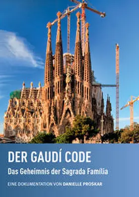  Der Gaudi Code | Sonstiges |  Sack Fachmedien