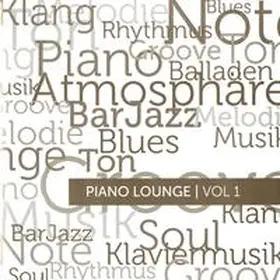  PIANO LOUNGE | VOL 1 | Sonstiges |  Sack Fachmedien