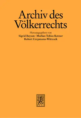 Herausgegeben von Sigrid Boysen, Markus Kotzur und Robert Uerpmann-Wittzack in Verbindung mit Thomas Bruha, Philip Kunig, Walter Rudolf und Daniel Thürer |  Archiv des Völkerrechts (AVR) | Zeitschrift |  Sack Fachmedien
