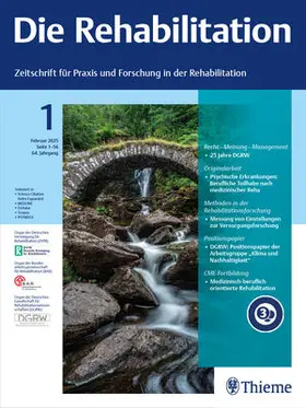 Jürgen Bengel, Rolf Buschmann-Steinhage, Bernhard Greitemann, Uwe Koch, Wilfried Mau, Matthias Schmidt-Ohlemann, Helga Seel |  Die Rehabilitation | Zeitschrift |  Sack Fachmedien