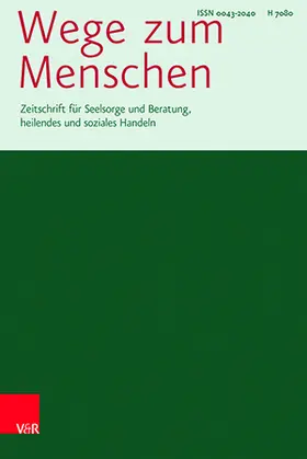 Prof. Dr. Christiane Burbach, Prof. Dr. Wilfried Engemann, Prof. Dr. Dr. Klaus Kießling, Prof. Dr. Anne M. Steinmeier, Prof. Dr. Heribert Wahl. |  Wege zum Menschen | Zeitschrift |  Sack Fachmedien