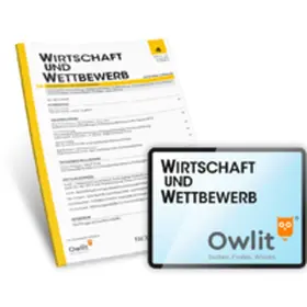 Prof. Dr. Ulrich Ehricke / Prof. Dr. Petra Pohlmann / Prof. Dr. Justus Haucap u.a. |  WIRTSCHAFT und WETTBEWERB (WuW) | Zeitschrift |  Sack Fachmedien