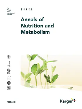 Annals of Nutrition and Metabolism | S. Karger | Zeitschrift | sack.de