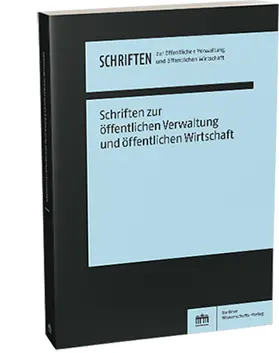 Hrsg.: Prof. Dr. Thomas Lenk, Prof. Dr. Dieter K. Tscheulin |  Schriften zur öffentlichen Verwaltung und öffentlichen Wirtschaft | Zeitschrift |  Sack Fachmedien