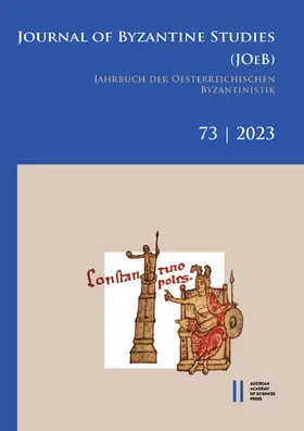 Journal of Byzantine Studies | Verlag der Österreichischen Akademie der Wissenschaften | Zeitschrift | sack.de