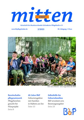 Bundesverband behinderter Pflegekinder e.V. |  mittendrin | Zeitschrift |  Sack Fachmedien