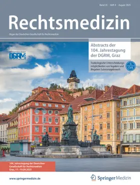 Geschäftsführender Herausgeber: Reinhard B. Dettmeyer |  Rechtsmedizin | Zeitschrift |  Sack Fachmedien
