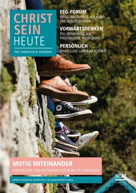  CHRISTSEIN HEUTE | Zeitschrift |  Sack Fachmedien