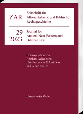 Zeitschrift für Altorientalische und Biblische Rechtsgeschichte | Harrassowitz | Zeitschrift | sack.de