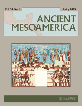 Ancient Mesoamerica | Cambridge University Press | Zeitschrift | sack.de