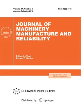  Journal of Machinery Manufacture and Reliability | Zeitschrift |  Sack Fachmedien