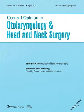 Current Opinion in Otolaryngology | Lippincott | Zeitschrift | sack.de