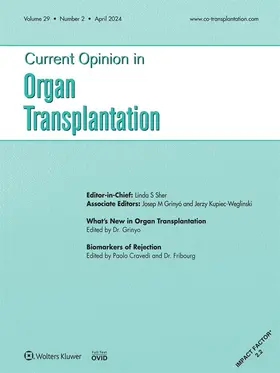  Current Opinion in Organ Transplantation | Zeitschrift |  Sack Fachmedien