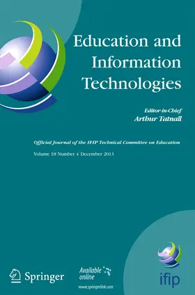 Editor-in-Chief: Arthur Tatnall |  Education and Information Technologies | Zeitschrift |  Sack Fachmedien