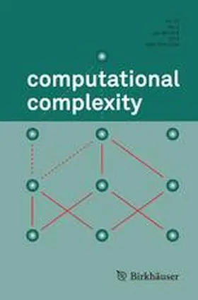 Editor-in-Chief: Peter Bürgisser |  computational complexity | Zeitschrift |  Sack Fachmedien