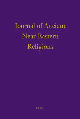  Journal of Ancient Near Eastern Religions | Zeitschrift |  Sack Fachmedien