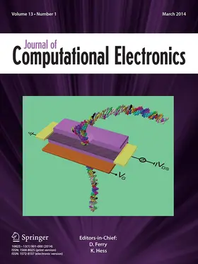 Editors-in-Chief: M.V. Fischetti / S. Goodnick |  Journal of Computational Electronics | Zeitschrift |  Sack Fachmedien