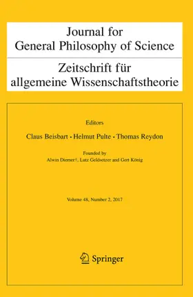Editors: C. Beisbart / Th. Reydon / H. Pulte |  Journal for General Philosophy of Science | Zeitschrift |  Sack Fachmedien