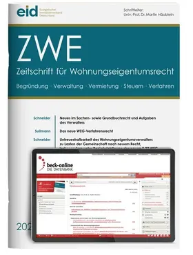 Prof. Dr. Werner Merle für das ESWiD Evangelischer Bundesverband für Immobilienwesen in Wissenschaft und Praxis e.V. |  Zeitschrift für Wohnungseigentumsrecht (ZWE) | Zeitschrift |  Sack Fachmedien