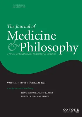 The Journal of Medicine and Philosophy: A Forum for Bioethics and Philosophy of Medicine | Oxford University Press | Zeitschrift | sack.de