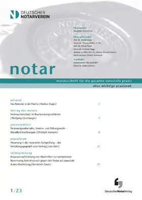 Prof. Dr. Walter Bayer, Notar Dr. Peter Schmitz, Notar Dr. Oliver Vossius, Richter am BGH a.D. Roland Wendt |  notar | Zeitschrift |  Sack Fachmedien