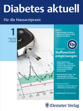 Prof. Dr. med. habil. Antje Bergmann, Prof. Dr. med. habil. Peter H. Schwarz |  Diabetes aktuell | Zeitschrift |  Sack Fachmedien