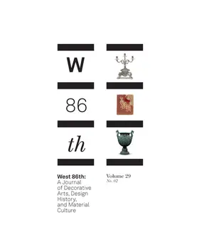  West 86th: A Journal of Decorative Arts, Design History, and Material Culture | Zeitschrift |  Sack Fachmedien