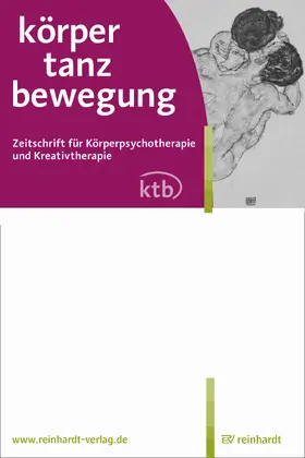 U. Geuter, H. Lausberg, F. Röhricht, S. Trautmann-Voigt |  körper tanz bewegung | Zeitschrift |  Sack Fachmedien