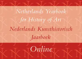  Netherlands Yearbook for History of Art / Nederlands Kunsthistorisch Jaarboek Online | Zeitschrift |  Sack Fachmedien