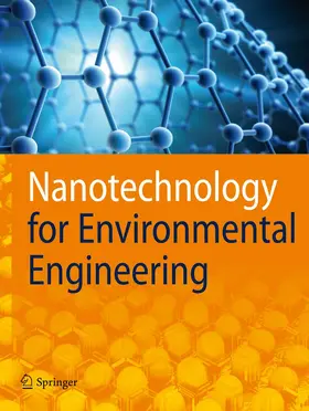 Nanotechnology for Environmental Engineering | Springer | Zeitschrift | sack.de