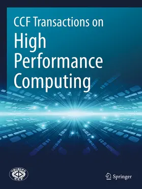  CCF Transactions on High Performance Computing | Zeitschrift |  Sack Fachmedien