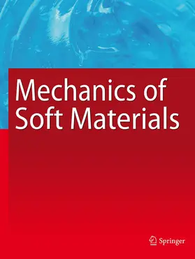 Mechanics of Soft Materials | Springer | Zeitschrift | sack.de