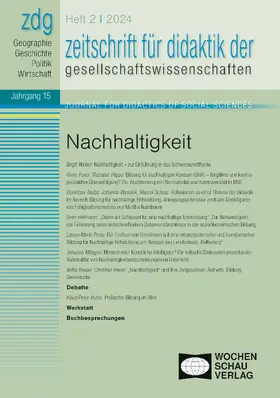 Prof. Dr. Peter Gautschi, Prof. Dr. Tilman Rhode-Jüchtern, Prof. Dr. Wolfgang Sander, Prof. Dr. Birgit Weber |  Zeitschrift für Didaktik der Gesellschaftswissenschaften | Zeitschrift |  Sack Fachmedien