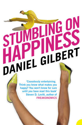 Gilbert |  Stumbling on Happiness | Buch |  Sack Fachmedien