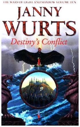 Wurts |  Destiny's Conflict: Book Two of Sword of the Canon | Buch |  Sack Fachmedien