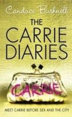 Bushnell |  The Carrie Diaries | eBook | Sack Fachmedien