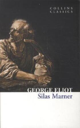 Eliot | Silas Marner | Buch | 978-0-00-742014-8 | www2.sack.de