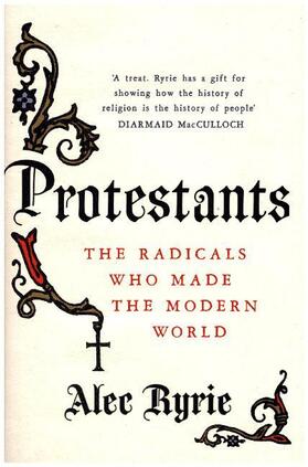 Ryrie |  Protestants | Buch |  Sack Fachmedien
