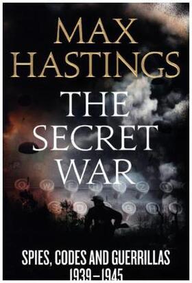 Hastings |  The Secret War | Buch |  Sack Fachmedien