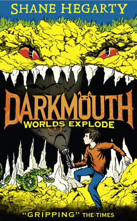 Hegarty |  Darkmouth 02. World's Explode | Buch |  Sack Fachmedien