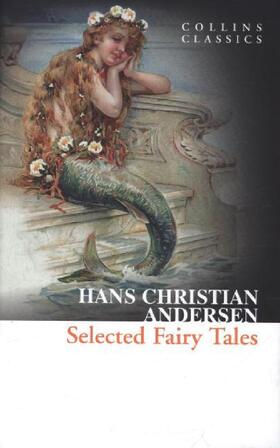 Christian Andersen | Selected Fairy Tales | Buch | 978-0-00-755815-5 | www2.sack.de
